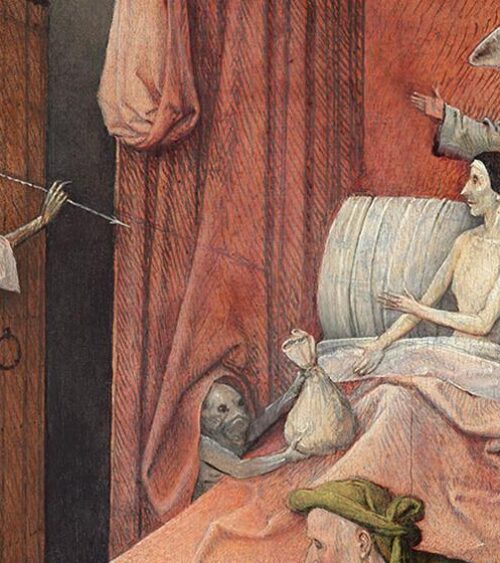 Detail from Hieronymus Bosch, Death and the Miser. n this panel Bosch shows us the last moments in the life of a miser, just before his eternal fate is decided. A little monster peeping out from under the bed–curtains tempts the miser with a bag of gold, while an angel kneeling at the right encourages him to acknowledge the crucifix in the window. Death, holding an arrow, enters at the left.